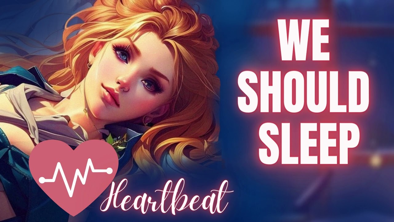 Loving Girlfriend: Pillow Talk + Fall Asleep [Comfort] [Heartbeat] [Sleep Aid] [Praise] [Roleplay]