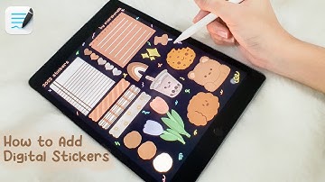 3 Ways To Add Digital Stickers to Goodnotes 5 🧸✨
