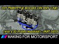 How to fit Individual Throttle Bodies - Part Deux - Motorbike throttle bodies as cheaply as possible