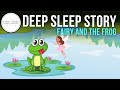 Fairy and the Frog #PageTurner Long Slumberland Bedtime Story for Grown Ups
