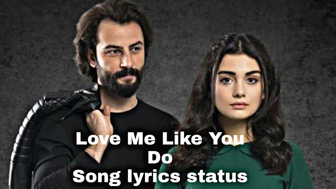 Love Me Like You Do Song lyrics status - YouTube