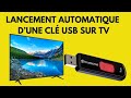 Comment activer laffichage automatique dune cl usb sur une tv