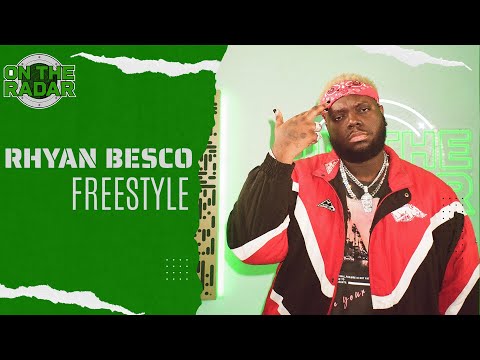 The Rhyan Besco "On The Radar" Freestyle