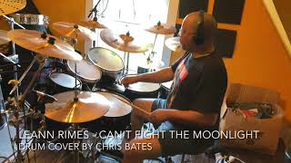 LeAnn Rimes - Can’t Fight the Moonlight (Drum Cover) [Studio Version]