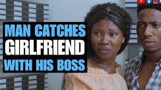 MAN CATCHES GIRLFRIEND WITH BOSS | Moci Studios