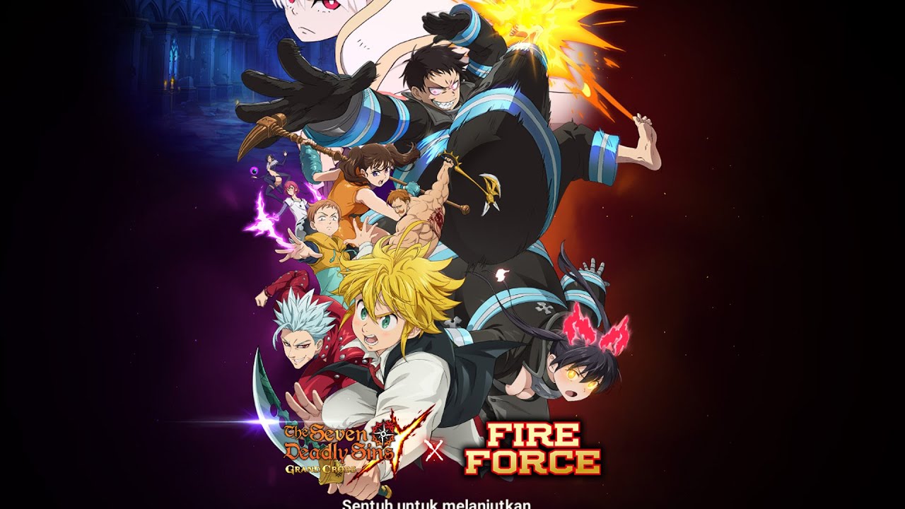 Gacha Collab Fire Force !! Broken Home kah - Seven Deadly Sins ID