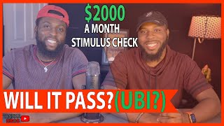 $2000 a Month Stimulus and UBI | Will It Pass
