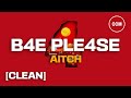 Aitch B4E PLE4SE CLEAN mp3
