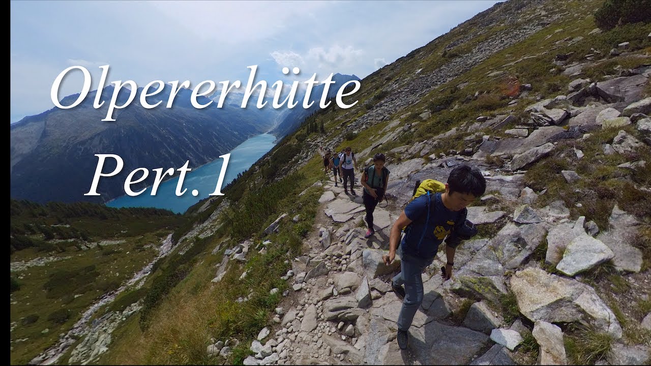 Olpererhütte 前編/ チロル地方の有名な写真スポットを日帰りハイキング