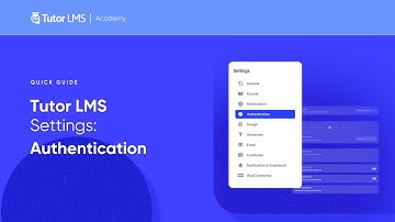Tutor LMS Settings: Authentication