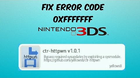Fix Ctr-httpwn error code 0xfffffff on 3ds with Luma CFW