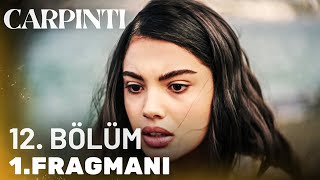 Çarpıntı 12. Bölüm Fragmanı