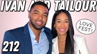 LOVE FEST! Ivan Hall & Tailour Roberson On Parting Ways To Grow Together - Ep 212 - Dear Shandy