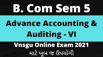 B. Com Sem - 5 | Advance Accounting & Auditing - VI | Vnsgu | Most Imp MCQs | Mission Education |