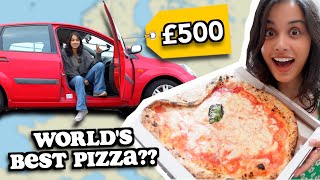 i drove a £500 car across Europe to try the world's best pizza