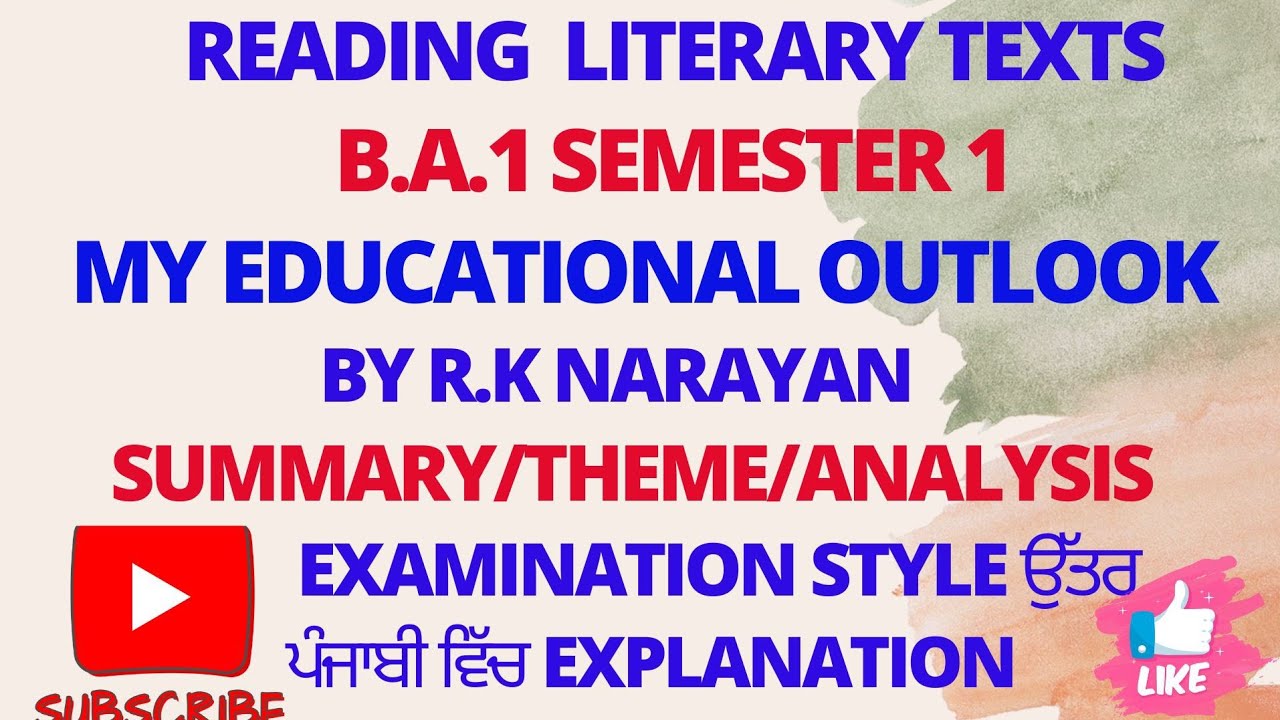 Theme  of "My Educational Outlook" by R.K Narayan 