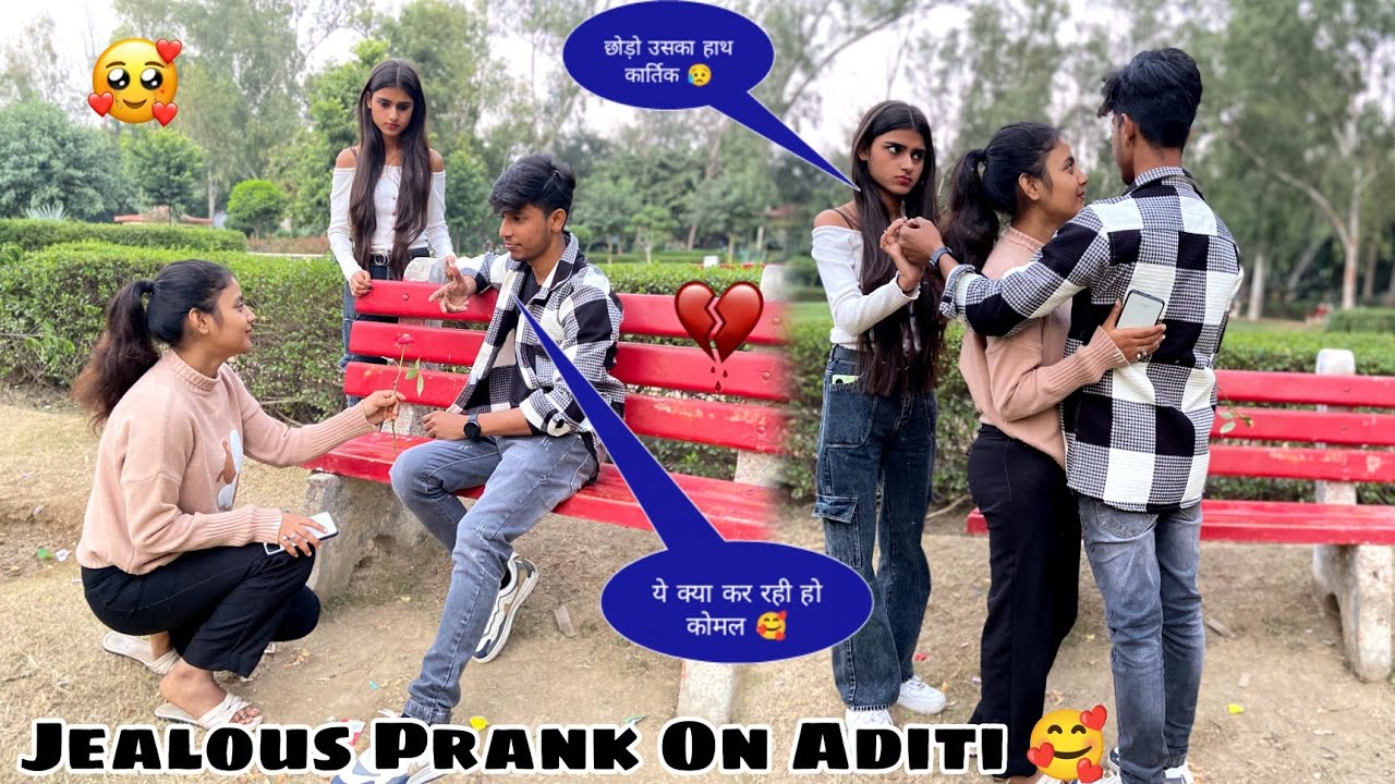 jealous Prank On Aditi 🥰|| ऐसे हमेशा क्यों करते हो तुम कार्तिक 😥|| Kartik PrankTv|| awara