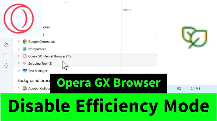 How to Disable Efficiency Mode for Opera GX Browser Permanently