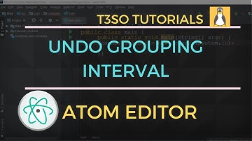 How to Change Undo Grouping Interval in Atom Editor