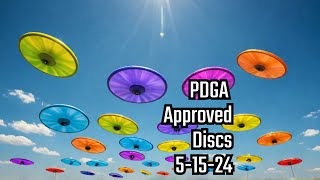 LongAwaited PDGAApproved Discs for 51524!