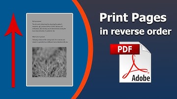 How to print pages in reverse order pdf using Adobe Acrobat Pro DC