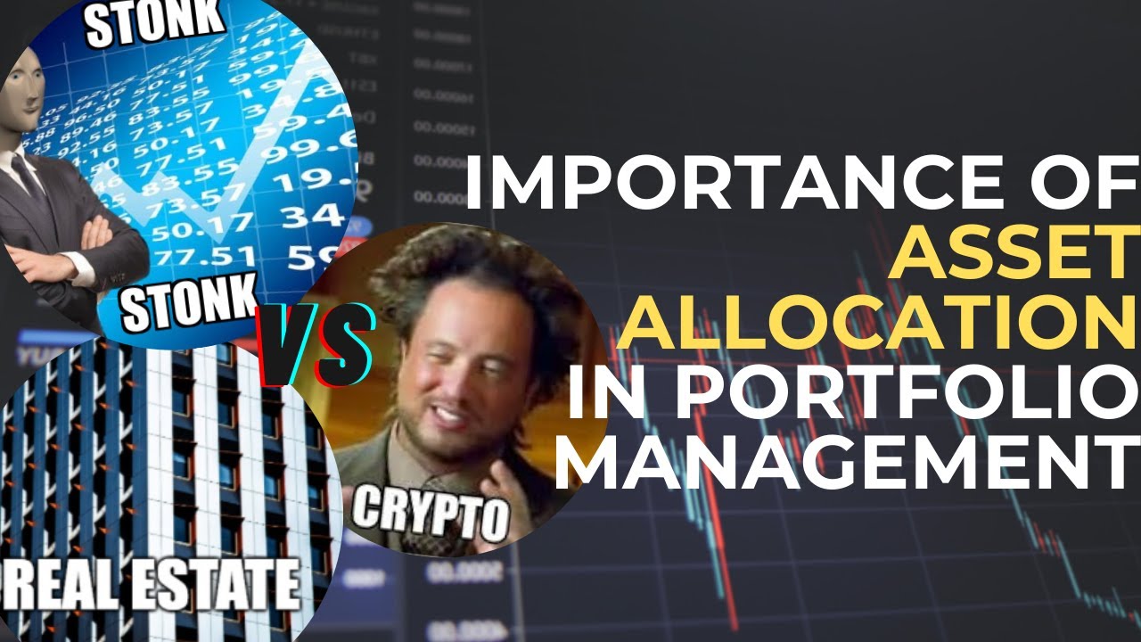Portfolio Management: Asset Class Allocation | WHAT YOU NEED TO KNOW IN INVESTING