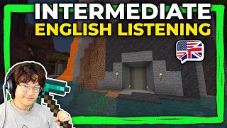 Intermediate English Listening - Minecraft LIVE (Part 3)