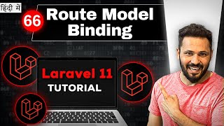 Laravel 11 tutorial in Hindi #66 Route Model Binding