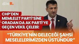 AK Parti'ye geçen vekil Çelebi: Tarafımız Türkiye Yüzyılı'nın parçası olmak