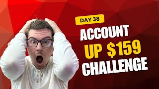 $5,000 Account Challenge: DAY 38