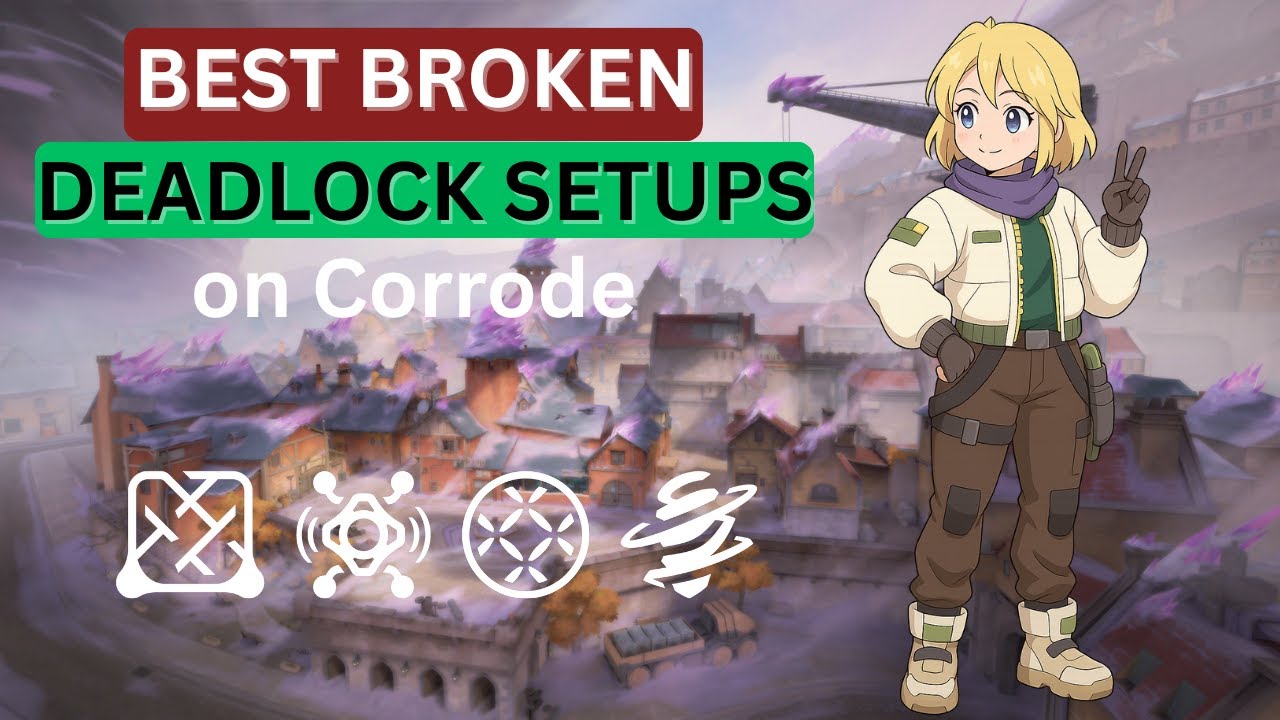 Best Deadlock Corrode Guide - *with Timestamps*