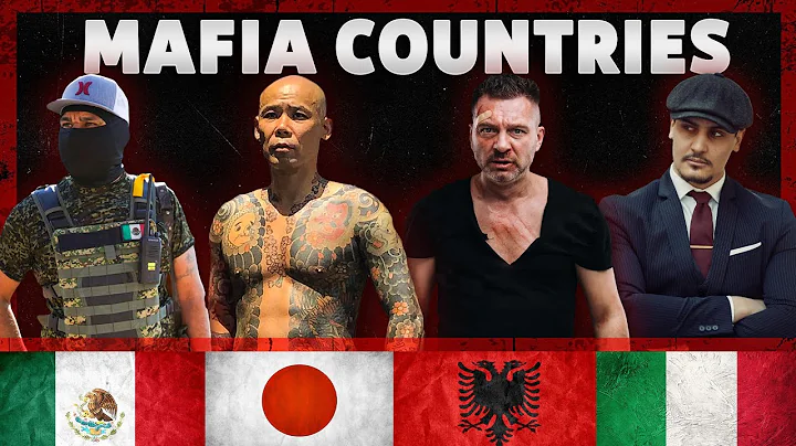Unveiling the 10 Most Powerful Mafia Countries
