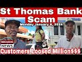 St thomas bank scamcustomers lost hundreds of dollars from accounts 