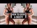 GROW YOUR BOOTY Complete Leg Workout