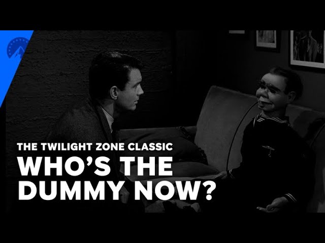 The Twilight Zone, "Who's The Dummy Now?"