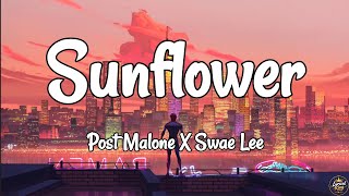Download Lagu Full Sunflower (Lyrics) - Post Malone and Swae Lee #song #spiderman