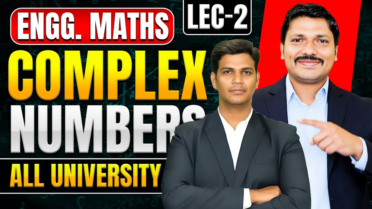 COMPLEX NUMBERS LEC 2: ENGINEERING MATHS 1 ALL UNIVERSITY | FIRST YEAR SEM 1 |DINESH SIR ENGINEERING