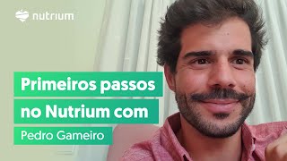 Como usar o Nutrium na consulta de nutrição em 2020, por Pedro Gameiro