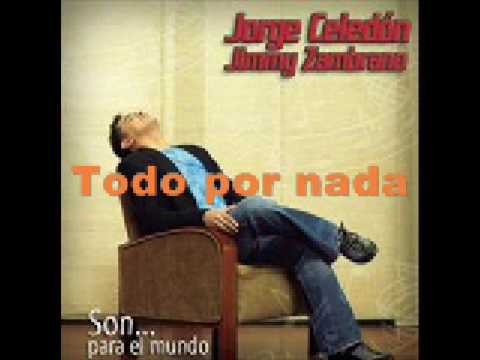 Jorge Celedon - Todo por nada