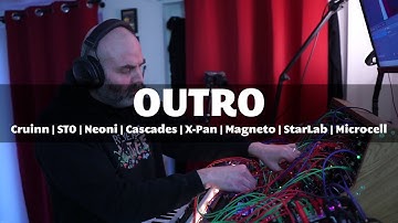 Outro || Cruinn | STO | Neoni | Cascades | X-Pan | Magneto | StarLab | Microcell