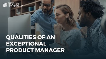 Top 10 Qualities of a Product Manager | Product Management | Traits of a product manager
