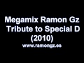 Megamix ramon gz tribute to special d