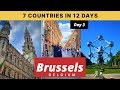 Europe tour from India | Day 3 - Paris  to Brussels to Netherlands | Grand place &amp; Manneken piss