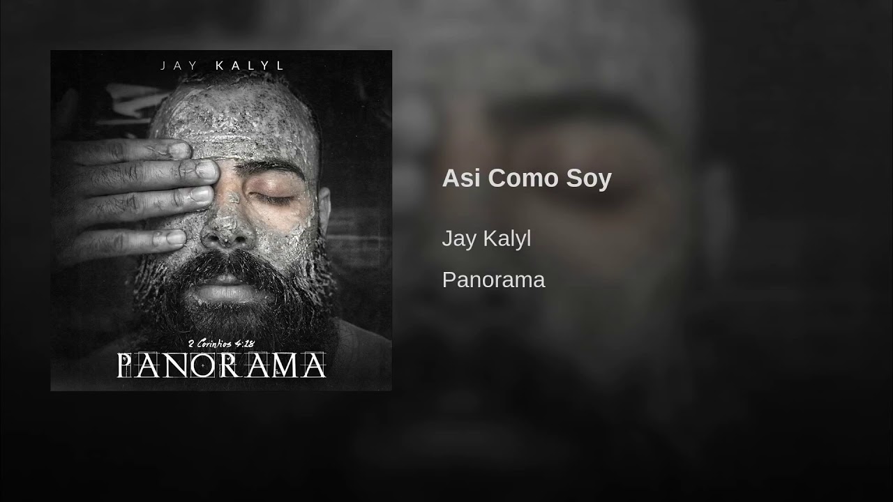 Jay Kalyl - Asi Como Soy - ESTRENO!! Album Panorama Musica Urbana