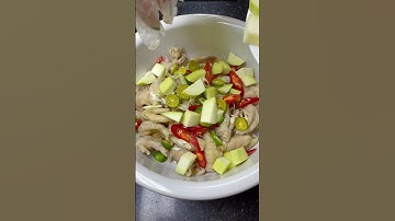 Bí quyết làm chân gà sả tắc không bị đắng #nauancunggiang #mamcay #mamcaybalenhfoods #balenhfoods