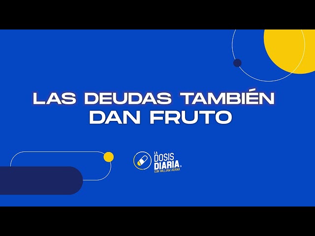Dosis Diaria Roka - Las deudas también dan fruto