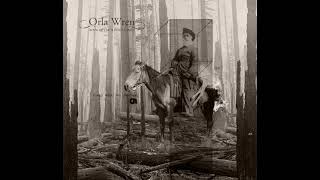 Download Lagu Orla Wren - Book of the folded forest (Full Album) MP3