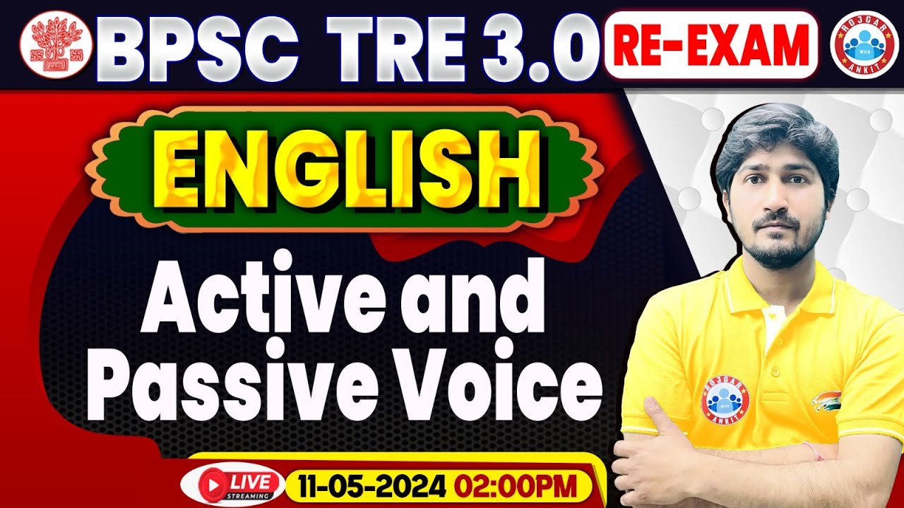 BPSC Tre 3.0 Re-Exam, BPSC Teacher English, Active & Passive Voice, English For Bihar Sikshak Bharti
