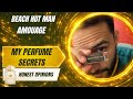 MY PERFUME SECRETS | Amouage Beach Hut Man 🛖  ⛱️🔥🔥💥💥 Honest Review