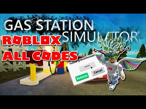 Roblox Gas Station Simulator All Codes Youtube